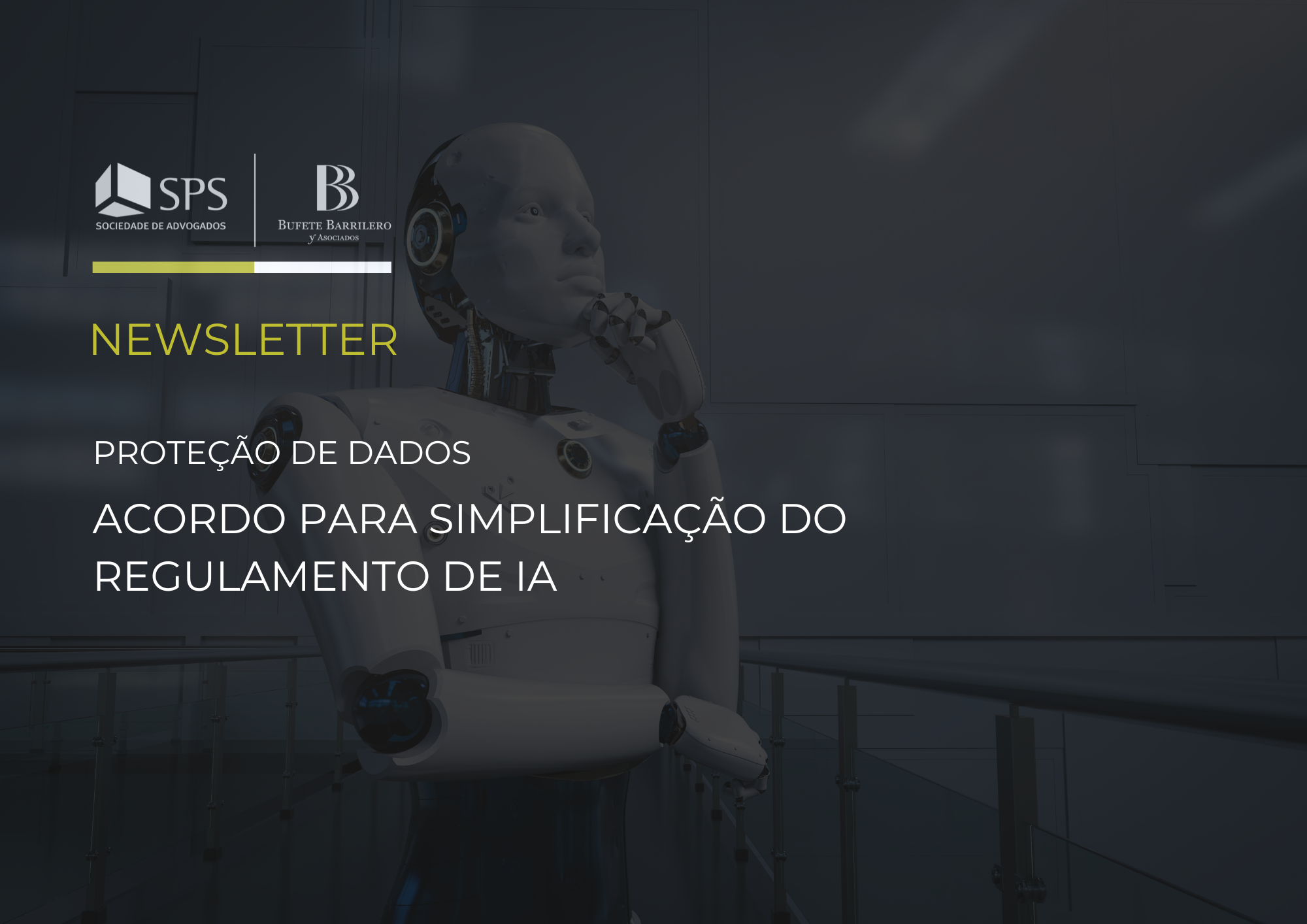 Featured image for “Acordo para Simplificação do Regulamento de IA”