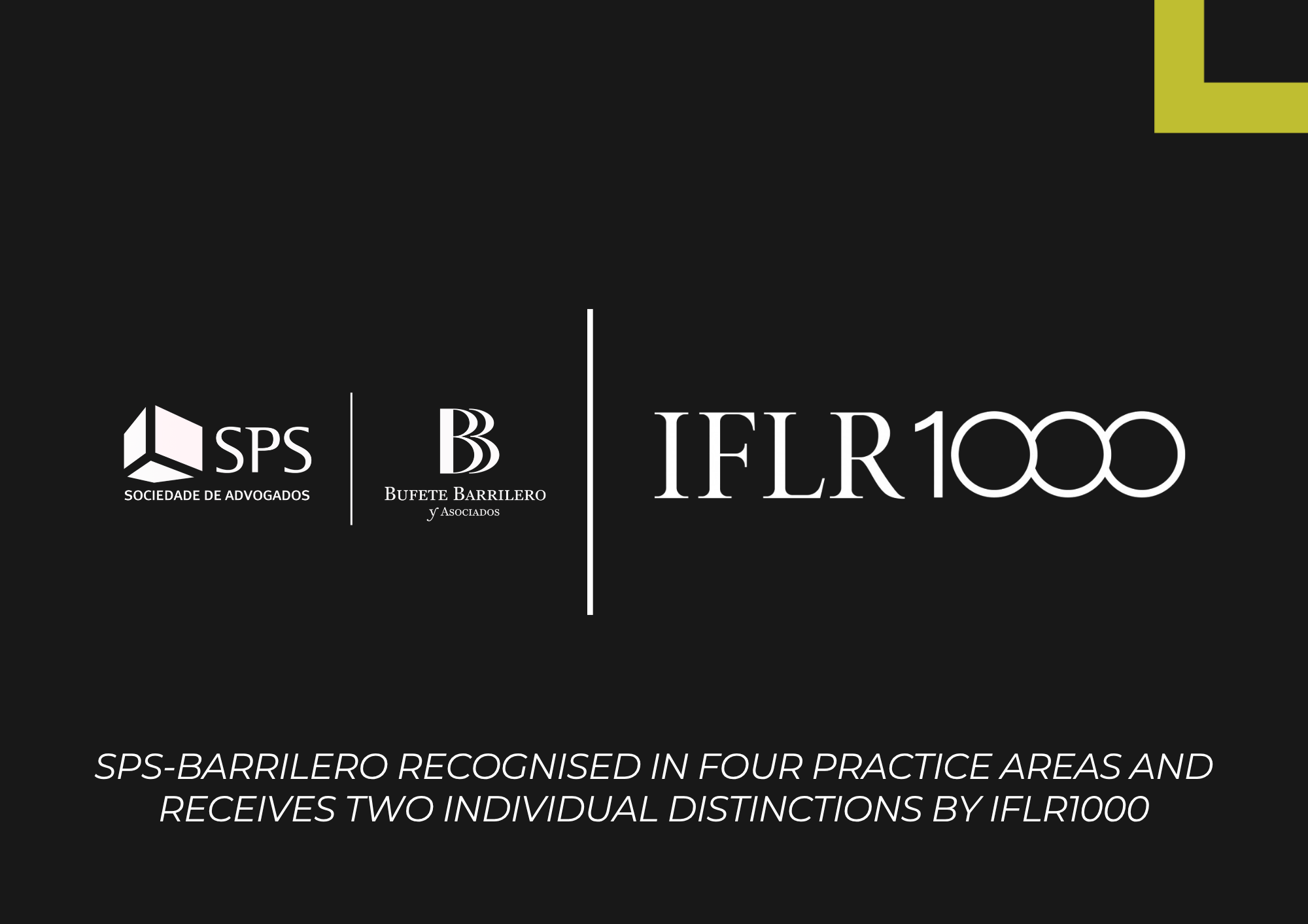 Featured image for “SPS-Barrilero has once again been recognised in the IFLR1000 2027 with rankings in four practice areas and two individual distinctions.”