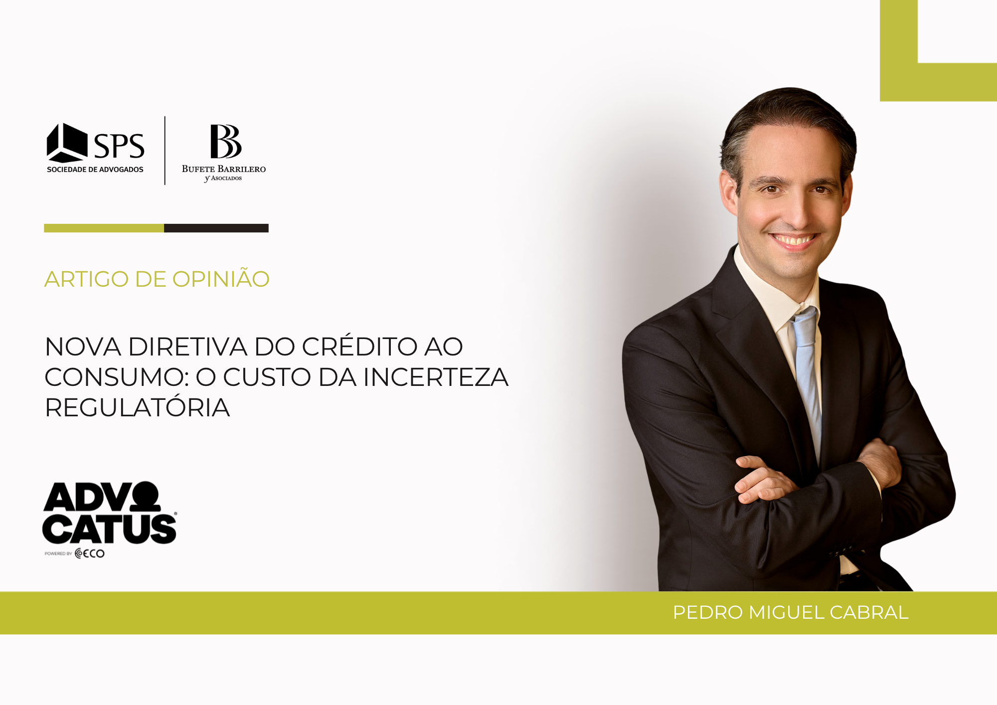Featured image for “Nova Diretiva do Crédito ao Consumo: o custo da incerteza regulatória”